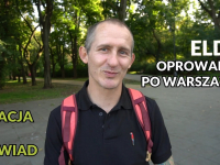 Eldo przewodnikiem po Warszawie - wywiad i relacja ze spaceru