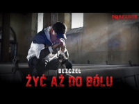 Bezczel - Żyć aż do bólu
