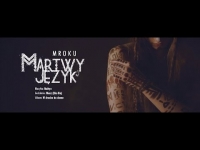 Mroku - Martwy język gość.Wonz (Bla-Bla) / prod. Mahyn / Wideo Mashup