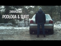 Zaburzenia - Podłoga & Sufit (Official Video)