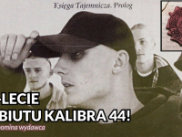 25 lat "Księgi Tajemniczej Prolog" Kalibra 44 - wspomina wydawca