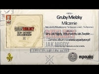 08.Gruby Mielzky - Milczenie feat. donGURALesko (prod. The Returners)