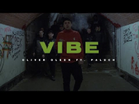 Oliver Olson - Vibe ft. Paluch (prod. Gibbs)