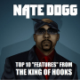 Nate Dogg Top 10 Best features Guest Appearances