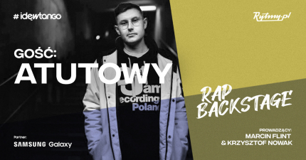 @atutowy drugim gościem podcastu Rap Backstage