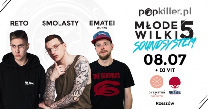 Popkiller Młode Wilki 5 Soundsystem już jutro w Rzeszowie!