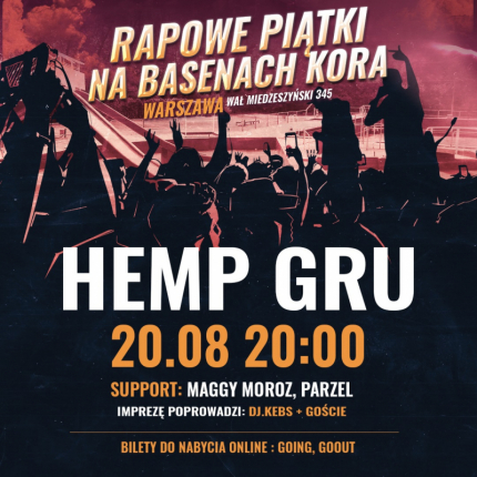 Hemp Gru zagra w Warszawie