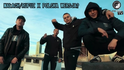 Czy Małach/Rufuz i Polska Wersja zrobią wspólną płytę? - tylko u nas