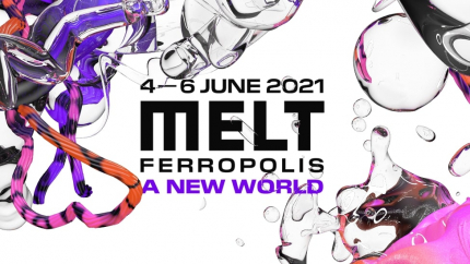 Melt Festival 2021 - nowy świat i nowy termin