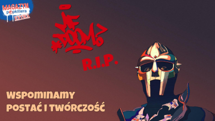 MF DOOM R.I.P. - wspominamy postać i twórczość (specjalny podcast live)