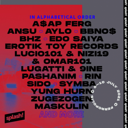 23. splash! 2021: A$AP Ferg, BBNO$, sido w Ferropolis!