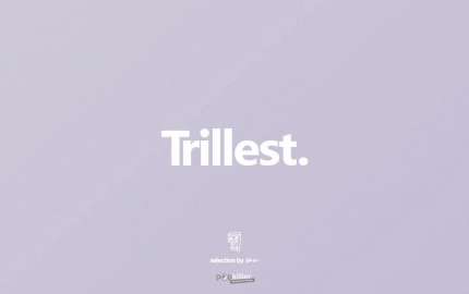 Trillest. selection #9